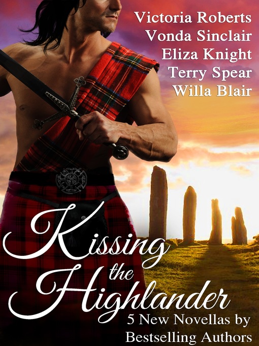 Title details for Kissing the Highlander by Terry Spear - Available